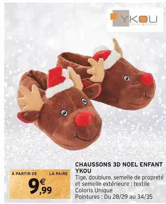 Intermarché Ykou chaussons 3d noel enfant offre