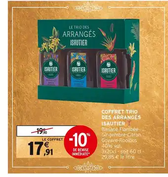 Intermarché Isautier coffret trio des arrangés offre