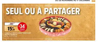 Intermarché Maître prunille corbeille fruits secs honfleur offre