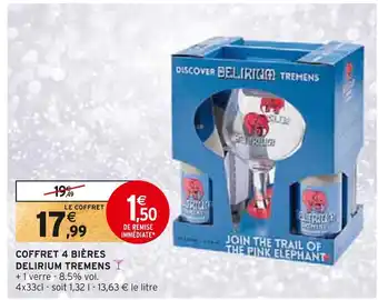 Intermarché Delirium tremens coffret 4 bières offre