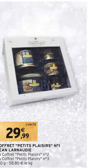 Intermarché Jean larnaudie coffret petits plaisirs n°1 offre