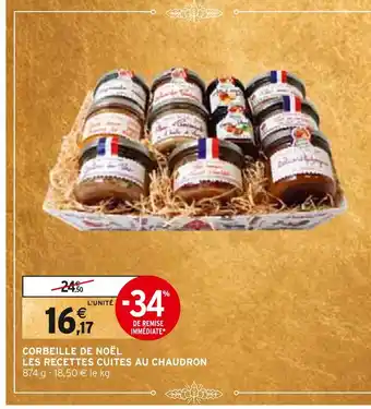 Intermarché Corbeille de noël les recettes cuites au chaudron offre