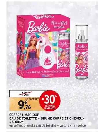 Intermarché Barbie le coffret eau de toilette + brume corps et cheveux(b) offre