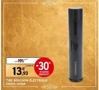 Intermarché Tire bouchon électrique offre
