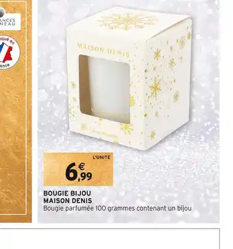 Maison denis bougie bijou