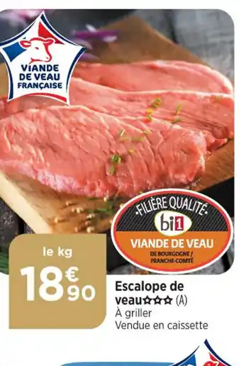 Bi1 Escalope de veau offre
