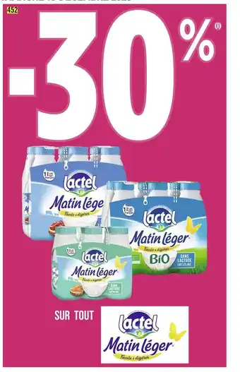 Casino Supermarchés Lactel -30% sur tout lactel matin léger offre