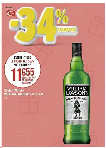 Casino Supermarchés William lawson’s scotch whisky 40% vol offre