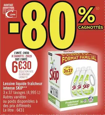 Casino Supermarchés Skip lessive liquide fraîcheur intense offre