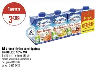 Casino Supermarchés Bridelice crème légère semi épaisse 18% mg offre