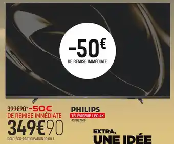 Extra Philips téléviseur led 4k offre