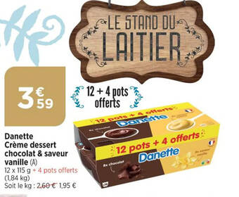 Bi1 Danette Crème dessert chocolat & saveur vanille offre