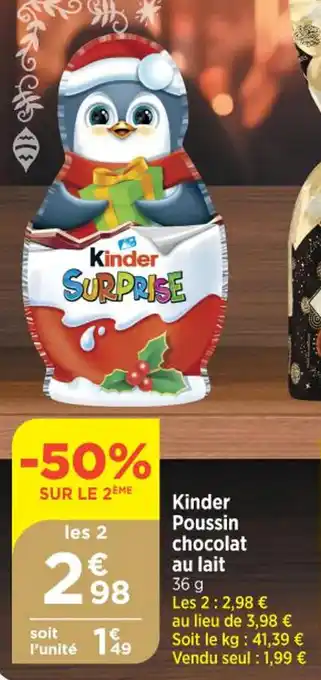 Bi1 Kinder Poussin chocolat offre