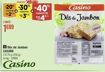 Casino Hyperfrais Casino dés de jambon offre