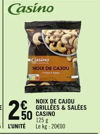Petit Casino Casino noix de cajou grillées & salées offre