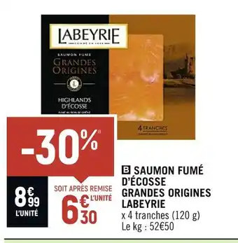 Petit Casino Labeyrie saumon fumé d’écosse grandes origines offre