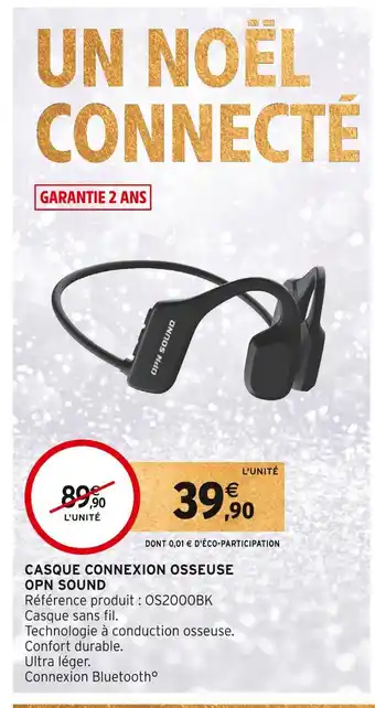 Intermarché Opn sound casque connexion osseuse offre