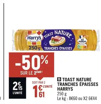 Petit Casino Harrys toast nature tranches épaisses offre