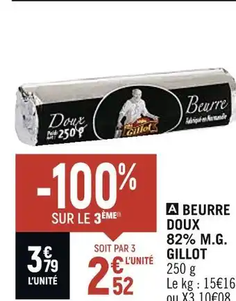 Petit Casino Gillot beurre doux 82% m.g offre