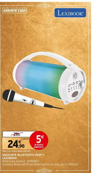 Intermarché Lexibook enceinte bluetooth party offre