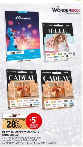 Intermarché Wonderbox carte ou coffret cadeaux offre
