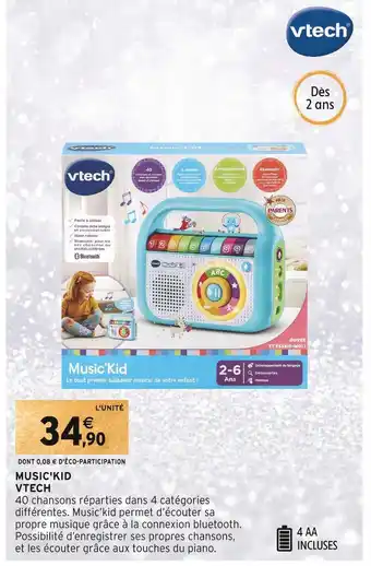Intermarché Vtech music'kid offre