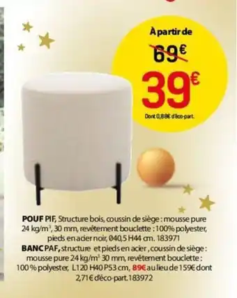 BUT POUF PIF offre