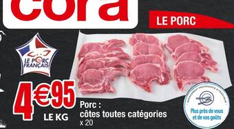 Cora Porc : côtes toutes catégories x 20 offre