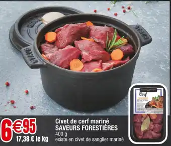 Cora x Carrefour Civet de cerf mariné SAVEURS FORESTIÈRES offre