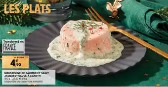 Intermarché MOUSSELINE DE SAUMON ET SAINT JACQUES SAUCE À L'ANETH offre