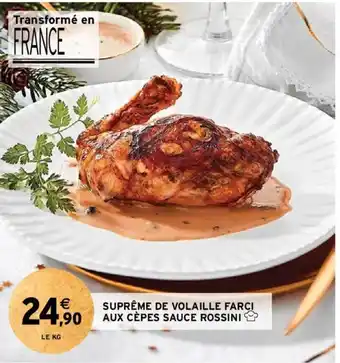 SUPRÊME DE VOLAILLE FARCI AUX CÈPES SAUCE ROSSINI