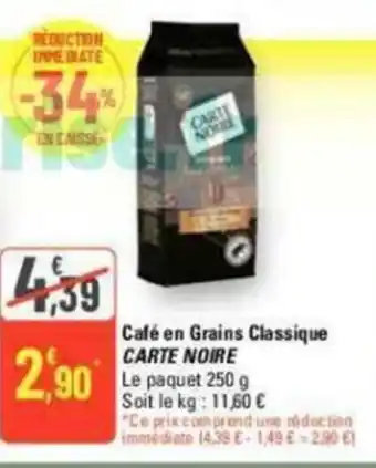 G20 Café en Grains Classique CARTE NOIRE offre