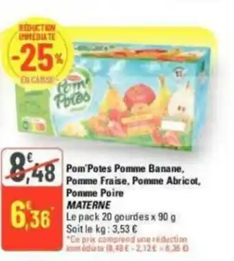 G20 Pom Potes Pomme Banane, Pomme Fraise, Pomme Abricot, Pomme Poire MATERNE offre