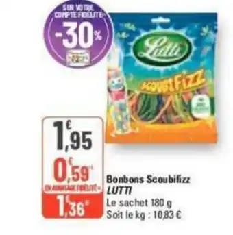 G20 Bonbons Scoubifizz LUTTI offre