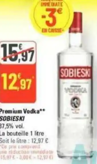 G20 Premium Vodka** SOBIESKI offre
