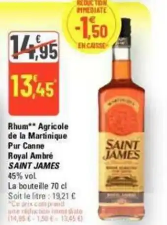 G20 Rhum** Agricole de la Martinique Pur Canne Royal Ambré SAINT JAMES offre