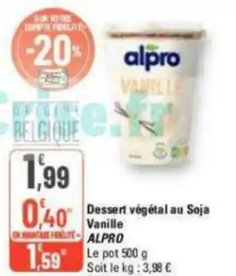 G20 Dessert Vegetal au Soja Vanille ALPRO offre