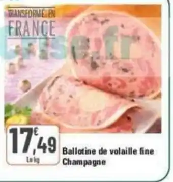 G20 Ballotine de volaille fine Champagne offre