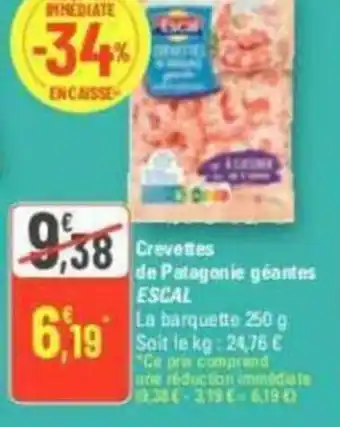 G20 Crevettes de Patagonie géantes ESCAL offre