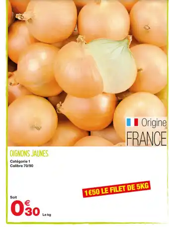Grand Frais Oignons jaunes offre