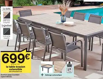 Centrakor La table évasion extensible offre