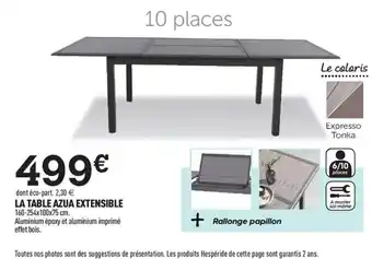 Centrakor La Table Azua extensible offre