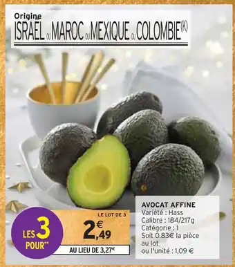 Intermarché Avocat affine offre