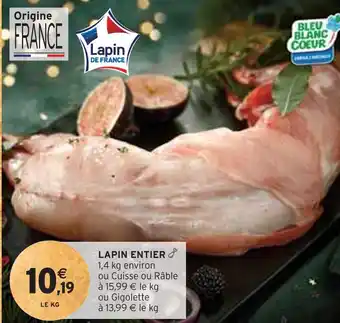 Intermarché Lapin entier offre