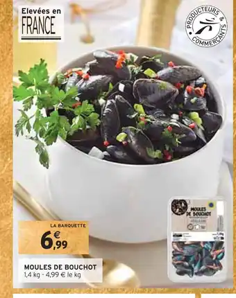 Intermarché Moules de bouchot offre