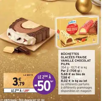Intermarché Pilpa bûchettes glacées fraise vanille chocolat offre