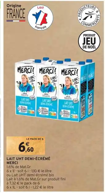 Intermarché Merci lait uht demi-écrémé offre