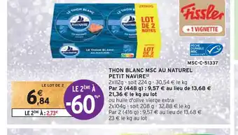 Intermarché Petit navire thon blanc msc au naturel offre