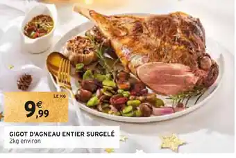 Intermarché Gigot d'agneau entier surgelé offre