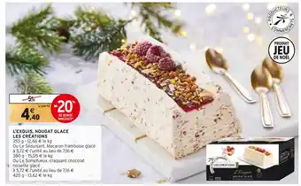 Intermarché Les créations l’exquis, nougat glace offre